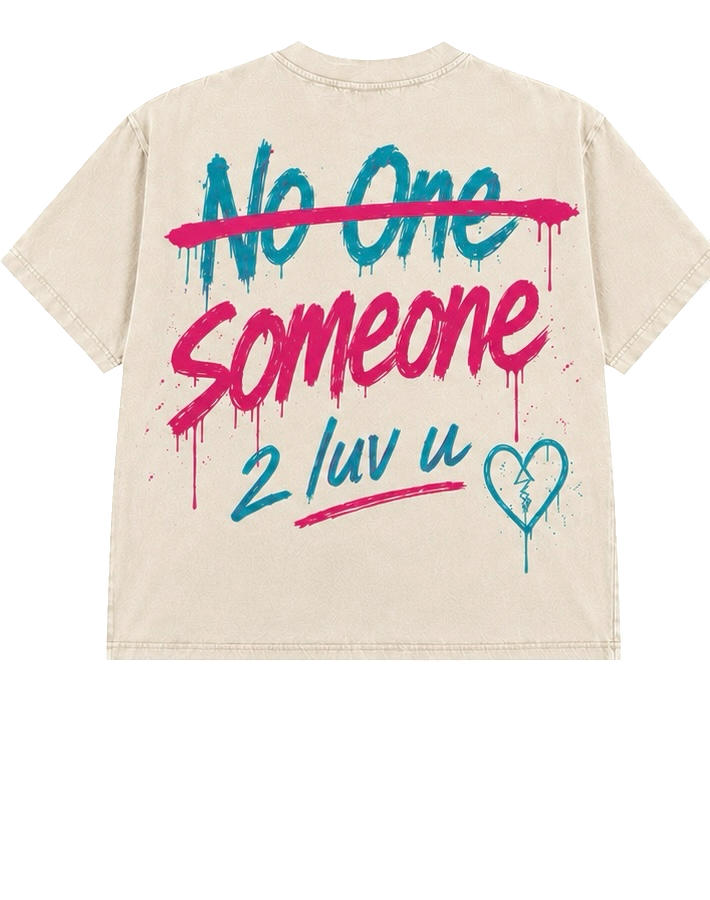 Someone 2 Luv U T-Shirt